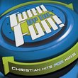 Turn Up the Fun: Christian Hits for Kids