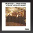 Musique sacrée russe (Russian Orthodox Music)