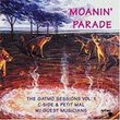Moanin Parade