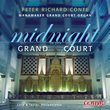 Midnight in the Grand Court