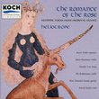 The Romance Of The Rose - Feminine Voices From Medieval France / Heliotrope