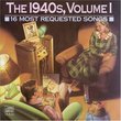 16 Most Requested Songs Of The 1940s, Vol. 1