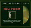 Very Best of Lou Reed: Best of the Best Gold