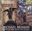 Vierne: Symphonies Nos. 1 & 3