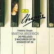 Chopin: 26 Préludes, etc / Martha Argerich