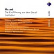 Mozart: Die Entfuhrung Aus Dem Serail (Highlights)