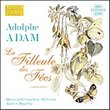 Adam: La Filleule des Fées (Complete Ballet)