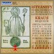 Istvánffy: St. Benedict Mass / Kraus: Requiem