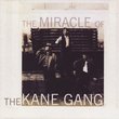 Miracle of the Kane Gang
