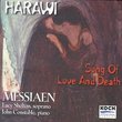 Messiaen: Harawi - Songs of Love & Death / Shelton, Constable