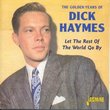 Golden Years of Dick Haymes [ORIGINAL RECORDINGS REMASTERED]