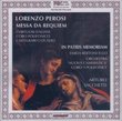 Perosi: Messa da Requiem; In Patris Memoriam