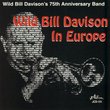 Wild Bill Davison's 75th Anniversary Band - Wild Bill Davison In Europe