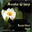 Awake O harp