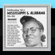 Field Recordings Vol. 4: Mississippi & Alabama (1934-1942)