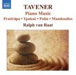 Tavener: Piano Music