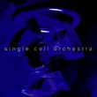 Single Cell Orchestra