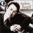 Andrew Rangell in Concert