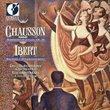 Chausson: Symphony in B-Flat, Op. 20, Ibert: Escales; Divertissement No1-6