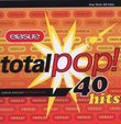 Total Pop! The First 40 Hits (2 CD Set)