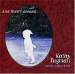 Kathy Tugman - And Then I Dreamt... Lullabies, New & Old