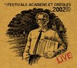 B.O. Festivals Acadians Et Creoles 2002: Live