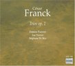 Franck: Trios Op. 1