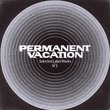 Vol. 1-Permanent Vacation