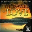 Most Beautiful Melodies Of The Century: The Power Of Love