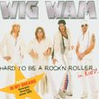 Hard to Be a Rock'n Roller in Kiev by Wig Wam (2005-06-06)