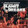 Battle for Planet of the Breaks: A Big Beat & Nu Skool Breaks DJ Mix