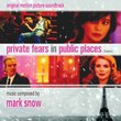 PRIVATE FEARS IN PUBLIC PLACES (aka Coeurs)-Original Soundtrack Recording