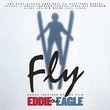 Fly: Songs Inspired By The Film Eddie The Eagle