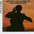 Benjamin Britten: Cello Suites, Volume 2