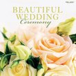 Beautiful Wedding: Ceremony