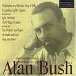 Alan Bush: Chamber Music, Vol. 2