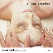 Musical Massage: Private Paradise