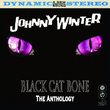 Black Cat Bone: The Anthology