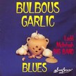 Bulbous Garlic Blues