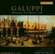 Galuppi: Messa per San Marco, 1766 /Athestis Chorus * Academia de li Musici * Bressan