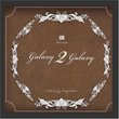 Galaxy 2 Galaxy: A High Tech Jazz Compilation