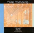 Morris Rosenzweig: Chamber Music 1997-2003