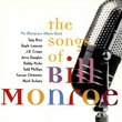 Songs of Bill Monroe