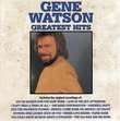Gene Watson : Greatest Hits