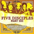 Five Disciples Part IV