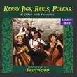 Kerry Jigs Reels Polkas & Other Irish Favorites