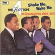 Shake Me Wake Me (1964-1973)