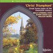 Christ Triumphant: Great Hymn Tunes of the 20th Century