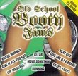Old School Booty Jams (Clean)