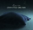 Uninvited Dreams (Ltd. Edition)